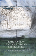 Cover: Emigration and Caribbean Literature - Palgrave MacMillan