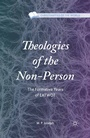 Cover: Theologies of the Non-Person - Palgrave MacMillan