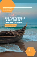 Cover: The Portuguese in the Creole Indian Ocean - Palgrave MacMillan