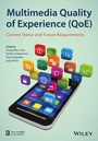 Cover: Multimedia Quality of Experience (QoE) - Wiley