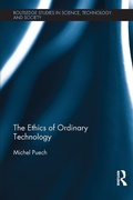 Cover: The Ethics of Ordinary Technology - Routledge