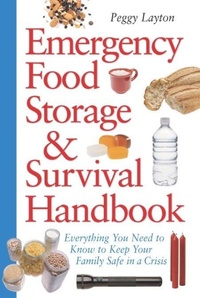 Abbildung von: Emergency Food Storage & Survival Handbook - Random House USA Inc