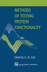 Enlarge image Cover: Methods of Testing Protein Functionality - Springer
