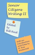 Cover: Senior Citizens Writing  II - Parlor Press, LLC
