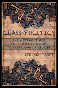 Abbildung von: Class Politics - Parlor Press, LLC