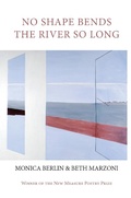 Cover: No Shape Bends the River So Long - Parlor Press, LLC