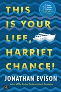 Cover: This Is Your Life, Harriet Chance! - Little, Brown and Company