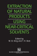 Cover: Extraction of Natural Products Using Near-Critical Solvents - Springer