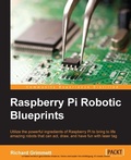 Cover: Raspberry Pi Robotic Blueprints - Packt Publishing