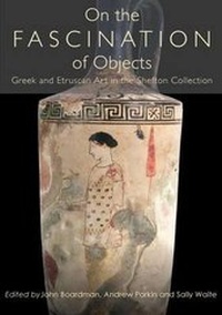 Enlarge image Cover: On the Fascination of Objects - Oxbow Books