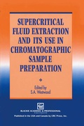 Bild: Supercritical Fluid Extraction and its Use in Chromatographic Sample Preparation - Springer