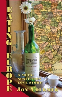 Abbildung von: Eating Europe - Parlor Press, LLC