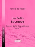 Cover: Les Petits bourgeois - Ligaran