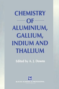 Bild: Chemistry of Aluminium, Gallium, Indium and Thallium - Chapman and Hall