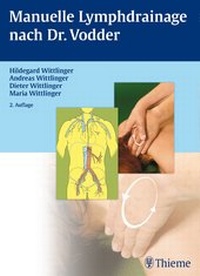 Abbildung von: Manuelle Lymphdrainage nach Dr. Vodder - Thieme