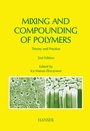 Cover: Mixing and Compounding of Polymers - Hanser