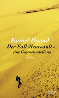 Cover: Der Fall Meursault - eine Gegendarstellung - Kiepenheuer & Witsch