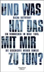 Cover: Und was hat das mit mir zu tun? - Kiepenheuer & Witsch