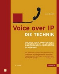 Abbildung von: Voice over IP - Die Technik - Hanser