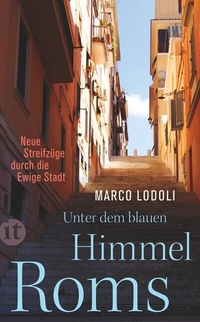 Abbildung von: Unter dem blauen Himmel Roms - Insel