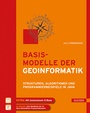 Cover: Basismodelle der Geoinformatik - Hanser