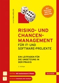 Cover: Risiko- und Chancen-Management f&uuml;r IT- und Software-Projekte - Hanser