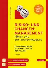 Abbildung von: Risiko- und Chancen-Management für IT- und Software-Projekte - Hanser