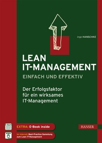 Abbildung von: Lean IT-Management - einfach und effektiv - Hanser