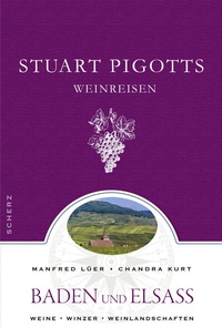 Abbildung von: Stuart Pigotts Weinreisen - FISCHER Scherz