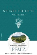 Cover: Stuart Pigotts Weinreisen - FISCHER Scherz