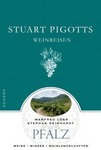 Abbildung von: Stuart Pigotts Weinreisen - FISCHER Scherz