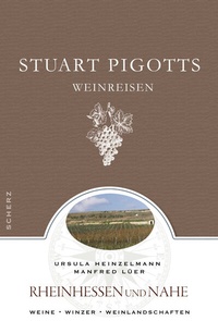 Abbildung von: Stuart Pigotts Weinreisen - FISCHER Scherz