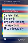 Cover: Sir Peter Hall: Pioneer in Regional Planning, Transport and Urban Geography - Springer