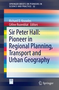 Cover: Sir Peter Hall: Pioneer in Regional Planning, Transport and Urban Geography - Springer