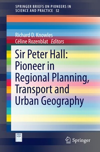 Abbildung von: Sir Peter Hall: Pioneer in Regional Planning, Transport and Urban Geography - Springer