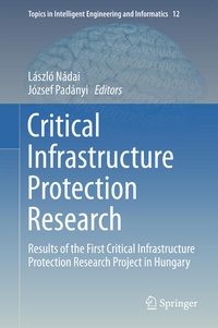 Enlarge image Cover: Critical Infrastructure Protection Research - Springer