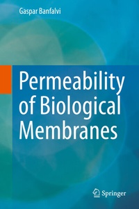 Abbildung von: Permeability of Biological Membranes - Springer