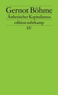 Cover: &Auml;sthetischer Kapitalismus - Suhrkamp