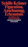 Cover: Figuration, Anschauung, Erkenntnis - Suhrkamp