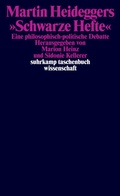 Bild: Martin Heideggers &raquo;Schwarze Hefte&laquo; - Suhrkamp
