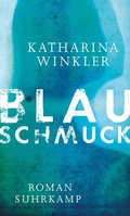 Cover: Blauschmuck - Suhrkamp