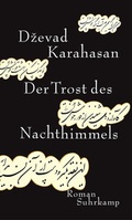 Cover: Der Trost des Nachthimmels - Suhrkamp