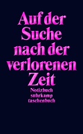 Cover: Notizbuch &raquo;Auf der Suche nach der verlorenen Zeit&laquo; - Suhrkamp