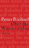 Cover: &Uuml;ber das Wetter reden - Suhrkamp