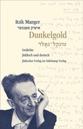 Cover: Dunkelgold - J&uuml;discher Verlag im Suhrkamp Verlag