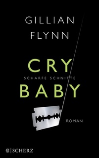 Abbildung von: Cry Baby - Scharfe Schnitte - FISCHER Scherz