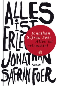 Abbildung von: Alles ist erleuchtet - Fischer Taschenbuch