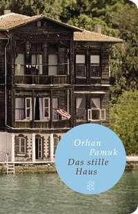 Abbildung von: Das stille Haus - Fischer Taschenbuch