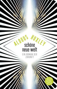 Abbildung von: Schöne Neue Welt - Fischer Taschenbuch