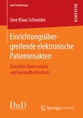 Cover: Einrichtungs&uuml;bergreifende elektronische Patientenakten - Springer Vieweg